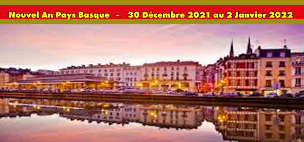 Nouvel An Pays Basque Non Proposé à la vente
-  4 Jours