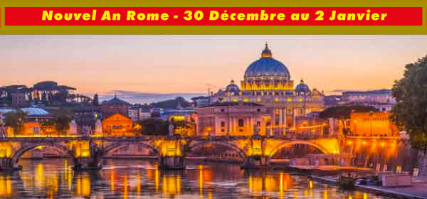 Nouvel An Rome  
- 4 Jours