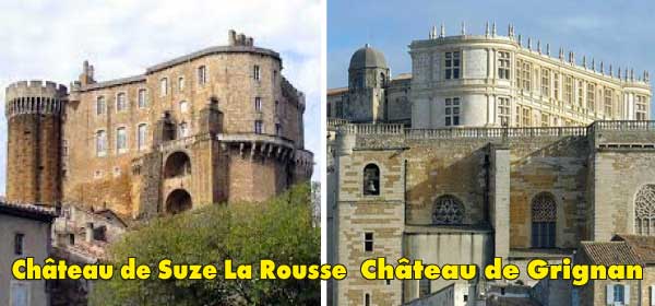 Châteaux de Grignan & Suze La Rousse